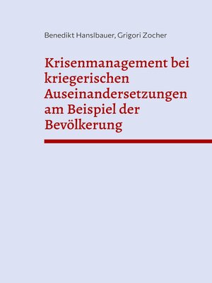 cover image of Krisenmanagement bei kriegerischen Auseinandersetzungen am Beispiel der Bevölkerung